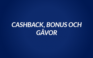 cashback bonus gåvor skillnader